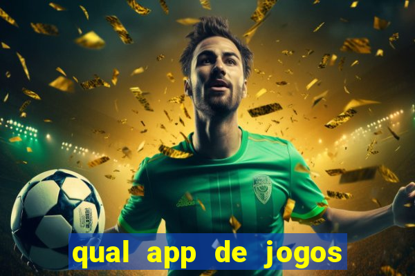 qual app de jogos que ganha dinheiro de verdade