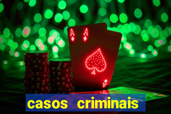 casos criminais para ler pdf