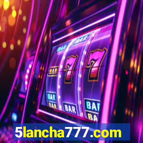 5lancha777.com