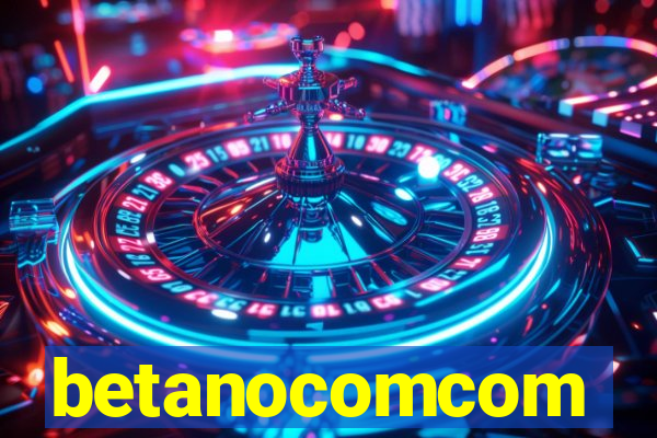 betanocomcom