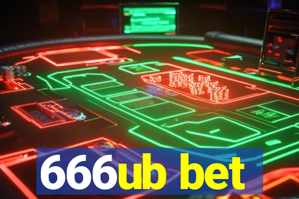 666ub bet