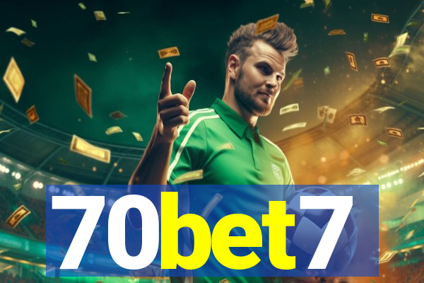 70bet7