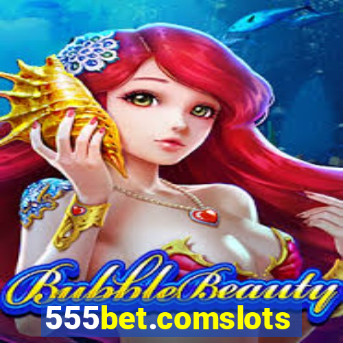 555bet.comslots