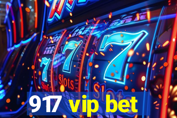 917 vip bet