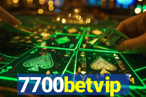 7700betvip