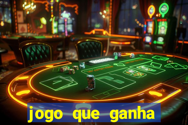 jogo que ganha dinheiro sem fazer deposito