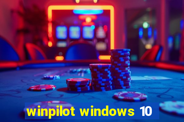 winpilot windows 10