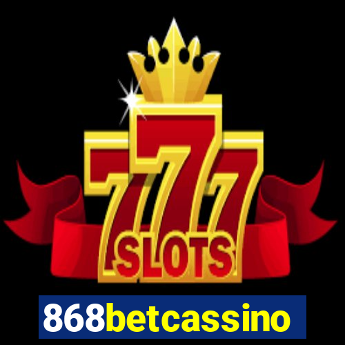 868betcassino