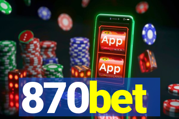 870bet