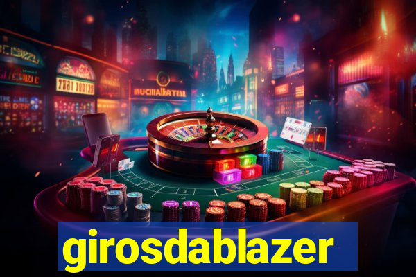 girosdablazer