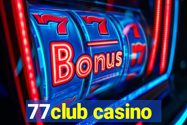 77club casino