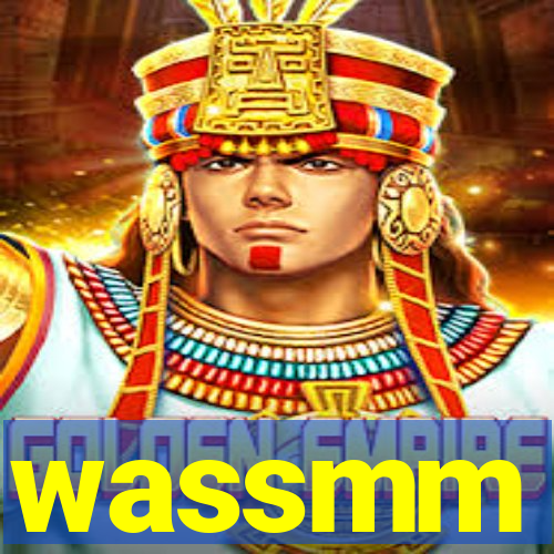 wassmm