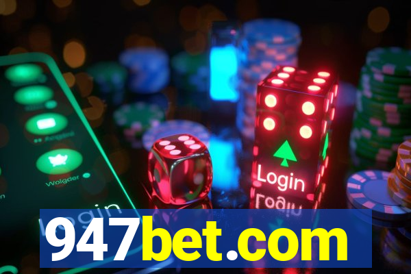 947bet.com