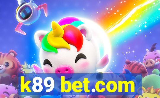 k89 bet.com