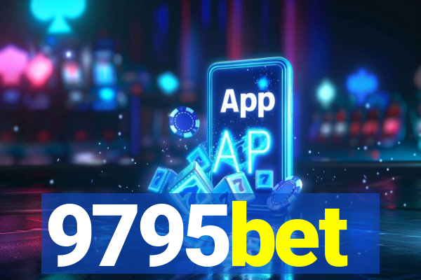 9795bet