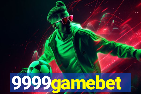 9999gamebet