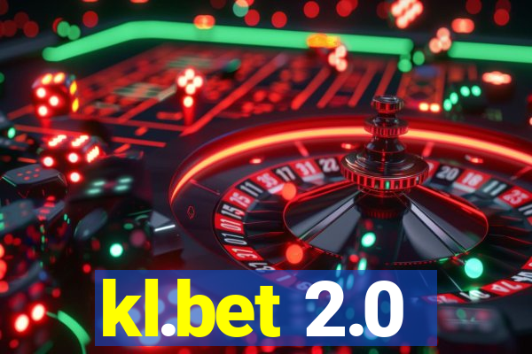 kl.bet 2.0