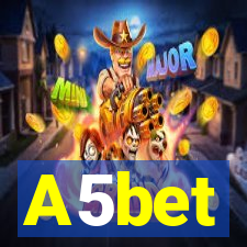 A5bet