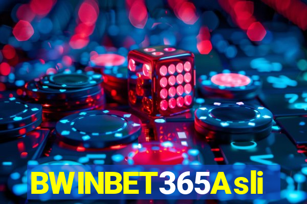 BWINBET365Asli