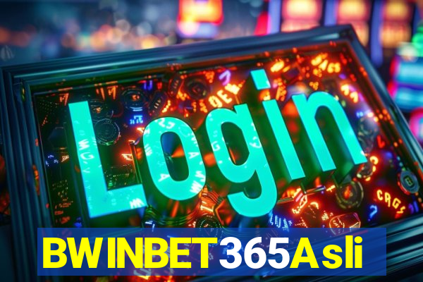 BWINBET365Asli