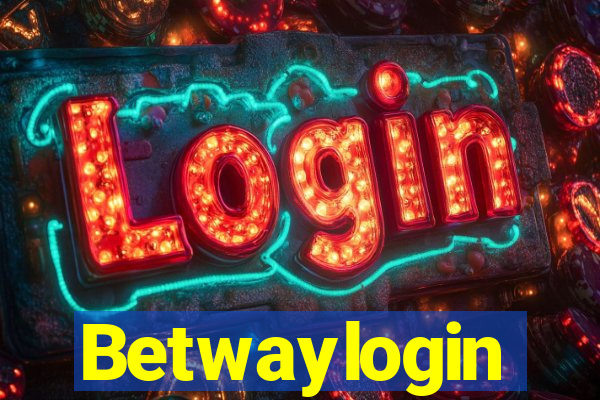 Betwaylogin