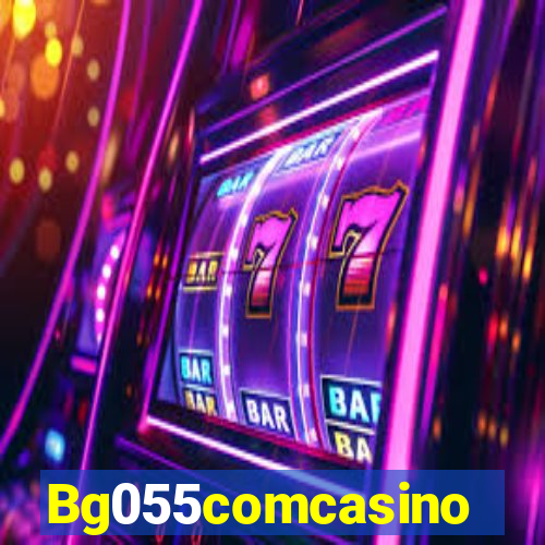 Bg055comcasino