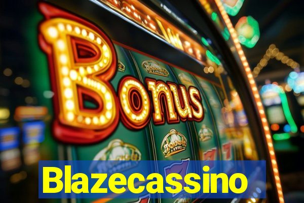 Blazecassino