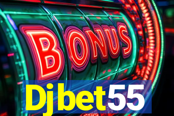 Djbet55