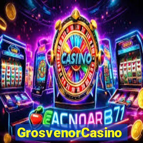 GrosvenorCasino