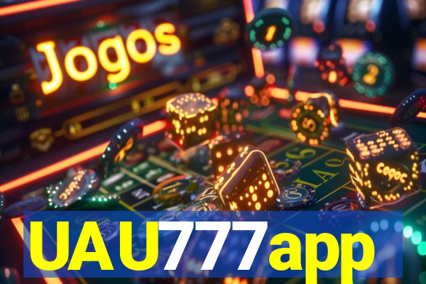 UAU777app