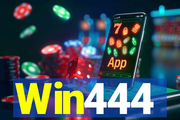 Win444