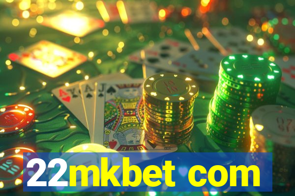 22mkbet com