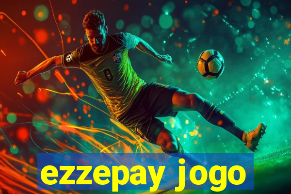 ezzepay jogo