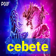 cebete