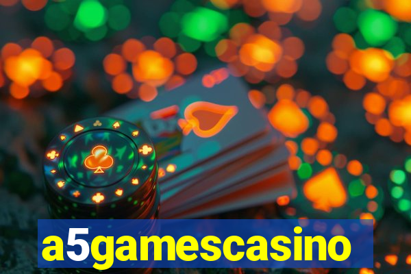 a5gamescasino