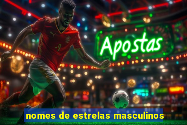 nomes de estrelas masculinos