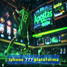 iphone 777 plataforma