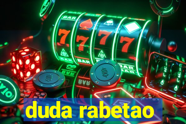 duda rabetao