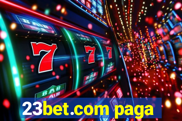 23bet.com paga