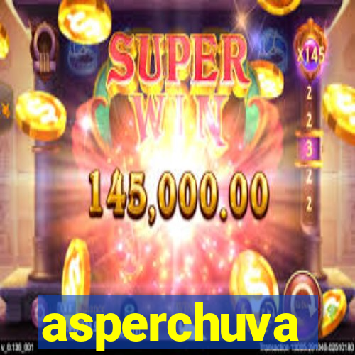 asperchuva