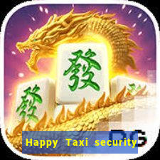 Happy Taxi security password road 96 happy