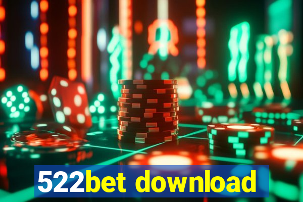 522bet download