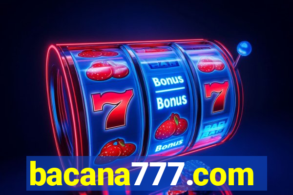 bacana777.com