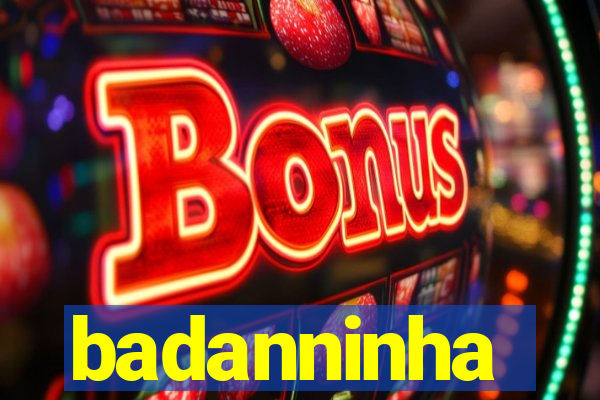 badanninha