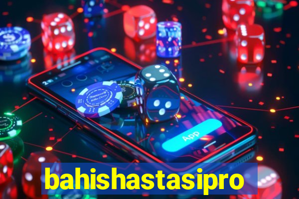 bahishastasipro.info