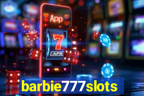 barbie777slots