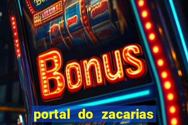 portal do zacarias futebol humano