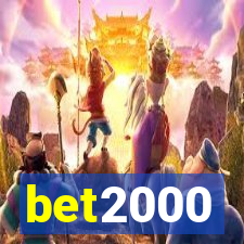 bet2000