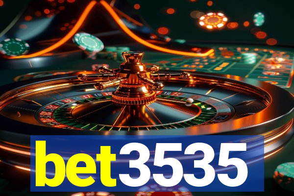 bet3535