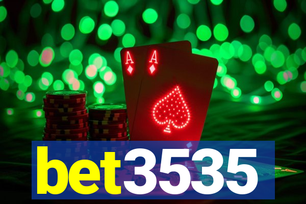 bet3535